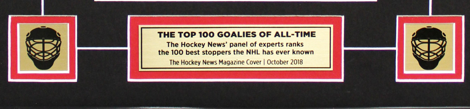TOP 100 GOALIES OF ALL-TIME | FRAMED COVER